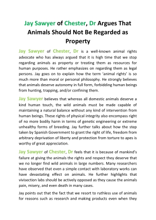 Jay Sawyer of Chester, Dr Argues That Animals Should Not Be Regarded as Property