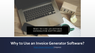Why to Use an Invoice Generator Software?