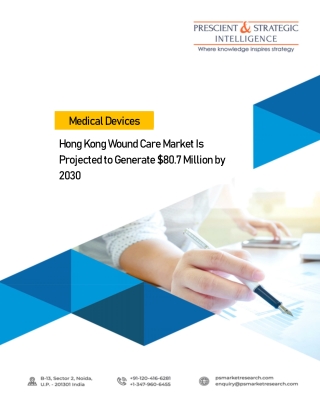 Hong Kong Wound Care Market Outlook and Opportunities in Grooming Regions