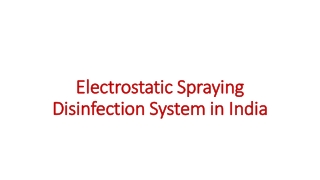 Electrostatic Spraying Disinfection System in India