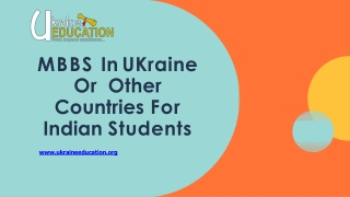 MBBS In Ukraine Or Other Countries For Indian students