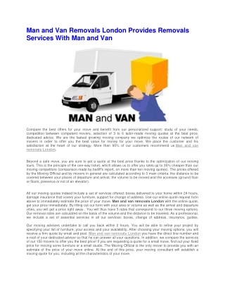 Man and Van Removals London Provides Removals Services With Man and Van