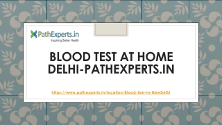 Blood Test at Home Delhi-Pathexperts.in