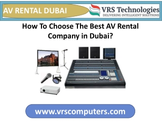 How To Choose The Best AV Rental Company in Dubai