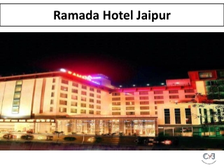 Top Luxury Resorts in Jaipur | Ramada Hotel Jaipur