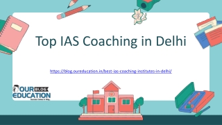 Top IAS Coaching In Delhi