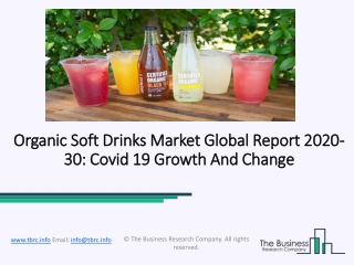 Global Organic Soft Drinks Market Overview And Top Key Players by 2030