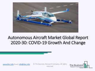 Autonomous Aircraft Market Size, Share, Statistics, Latest Trends, Segmentation And Forecast to 2030