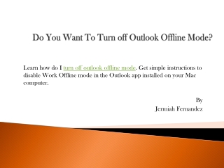 Do You Want To Turn off Outlook Offline Mode?