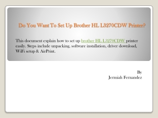 Do You Want To Set Up Brother HL L3270CDW Printer?