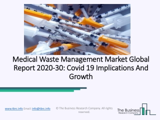 2020 Impact Of Covid-19 On The Medical Waste Management Market Growth And Trends