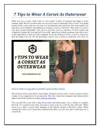 7 tips to wear a corset as outerwear. Let’s dive in!