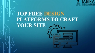 Top Free Design Platforms To Craft Your Site