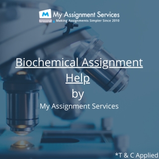 Biochemical Assignment Help by My Assignment Services