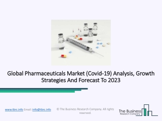 Pharmaceuticals Market Outlook, Regional And Segment Analysis