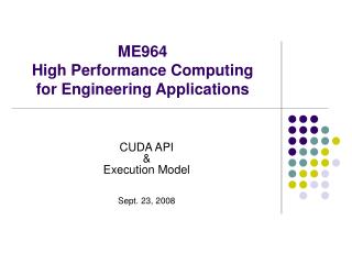 ME964 High Performance Computing for Engineering Applications