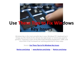 Use These Tips to Fix Windows Key Issues