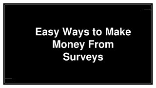Make Money Online Through Paid Surveys