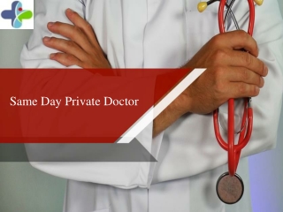 Same Day Private Doctor