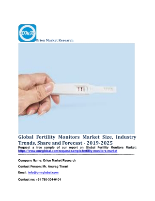 Global Fertility Monitors Market Size, Industry Trends, Share and Forecast - 2019-2025