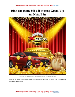 Đỉnh cao game bài đổi thưởng Xgem Vip tại Nhật Bản