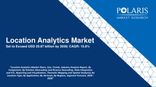 Location Analytics Market Size Worth $29.87 Billion By 2026 | CAGR: 15.8%