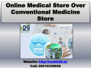 Online Medical Store Over Conventional Medicine Store