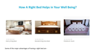 How A Right Bed Helps in Your Well Being?