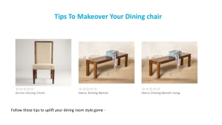 Tips to Makeover Your Dining chair