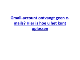 Gmail-account ontvangt geen e-mails? Hier is hoe u het kunt oplossen