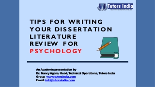 Tips for writing your dissertation Literature Review for psychology- Tutors India