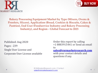 Trending report: Bakery Processing Equipment Market to Grow at 5.0% CAGR to 2025