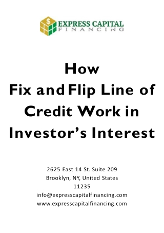 How Fix and Flip Line of Credit Work in Investor’s Interest
