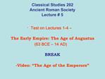 Classical Studies 202 Ancient Roman Society Lecture 5