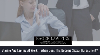 Staring And Leering At Work – When Does This Become Sexual Harassment?