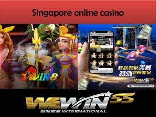 The big on the Singapore online casino