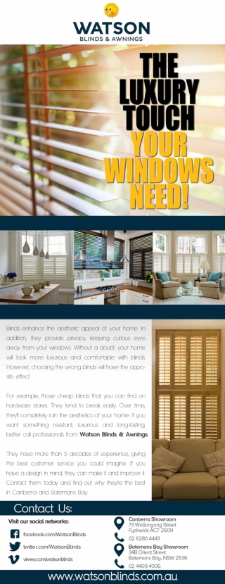 Watson Blinds & Awnings - Providing the Luxury Touch Your Windows Need