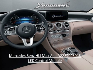 Mercedes Benz HLI Max Ana A2229003013 LED Control Module