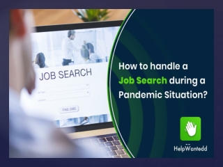 How to Handle a Job Search during a Pandemic Situation?