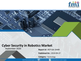 COVID-19 to Have Significant Effect on Worldwide Adoption of Cyber security in robotics in 2020