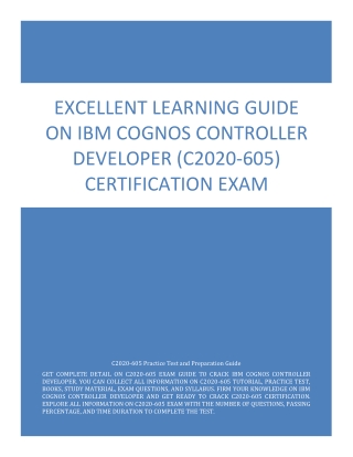 Excellent Learning Guide on IBM Cognos Controller Developer (C2020-605) Certification Exam