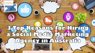 3 Top Reasons for Hiring a Social Media Marketing Agency in Australia