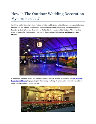 How Is The Outdoor Wedding Decoration Mysore Perfect?