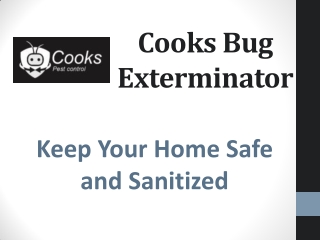 Cooks Bug Exterminator