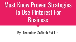 Must Know Proven Strategies To Use Pinterest For Business