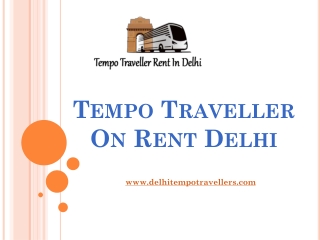 TEMPO TRAVELLER ON RENT DELHI