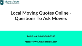 Local Moving Quotes Online - Questions to Ask Movers