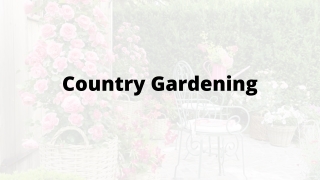 Country Garden Ideas - All You Need to Know