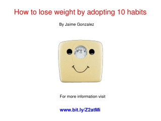 How to lose weight by adopting 10 habits