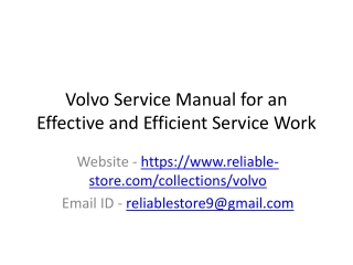 Volvo Service Manual for an Effective and Efficient Service Work